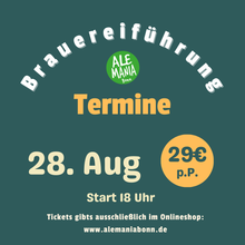 Lade das Bild in den Galerie-Viewer, BRAUEREIFÜHRUNG | 28. August 2026
